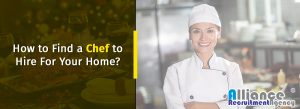 How to Find a Chef For Your Home