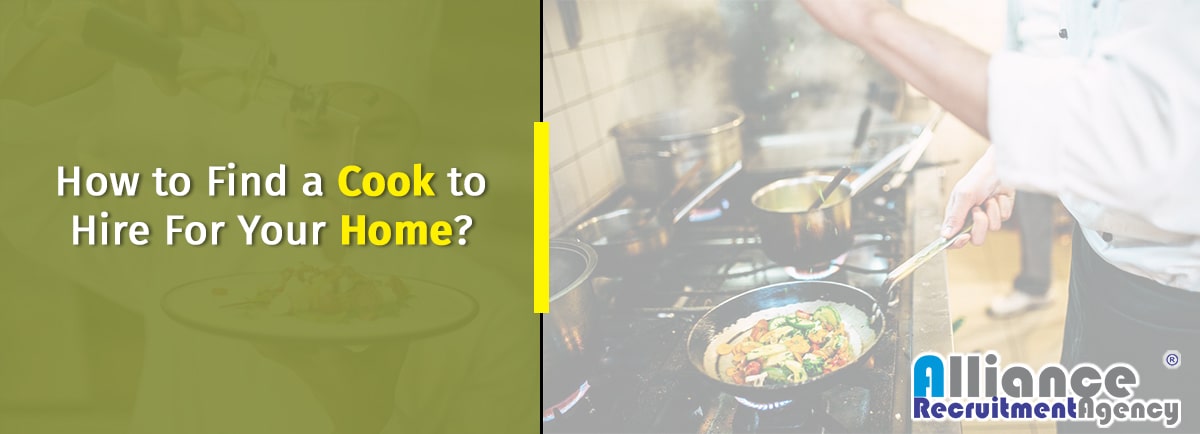 How to Find a Cook For Your Home
